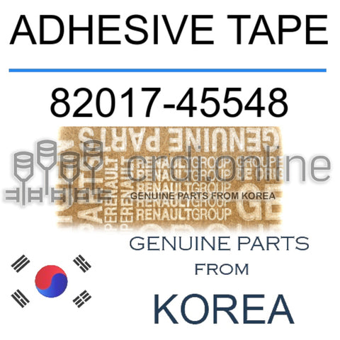ADHESIVE TAPE [ORIGINAL] 82017-45548 8201745548 82017 45548