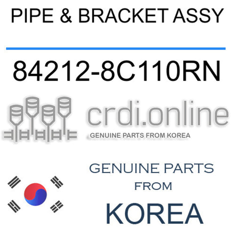 PIPE & BRACKET ASSY [ORIGINAL] 84212-8C110RN 842128C110RN 84212 8C110RN