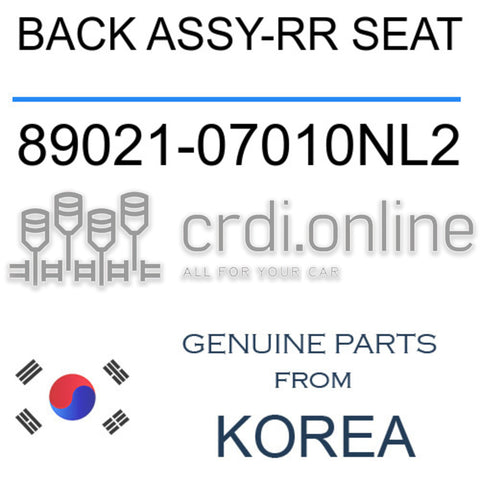 BACK ASSY-RR SEAT 89021-07010NL2 8902107010NL2 89021 07010NL2