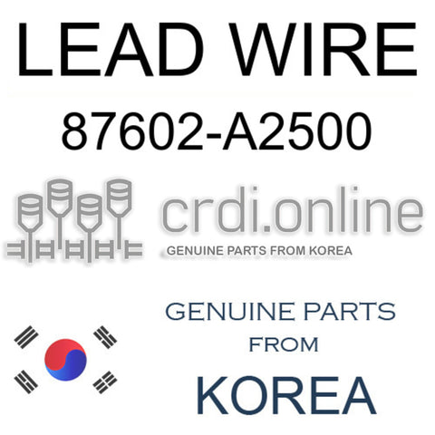 LEAD WIRE [ORIGINAL] 87602-A2500 87602A2500 87602 A2500