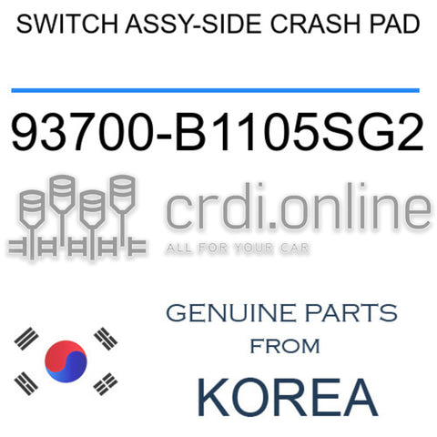 SWITCH ASSY-SIDE CRASH PAD [ORIGINAL] 93700-B1105SG2 93700B1105SG2 93700 B1105SG2