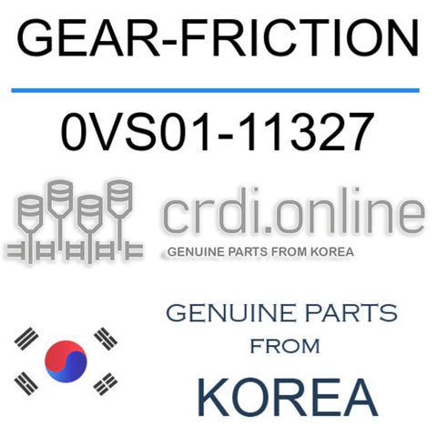 [ORIGINAL] GEAR-FRICTION 0VS01-11327 0VS0111327 0VS01 11327