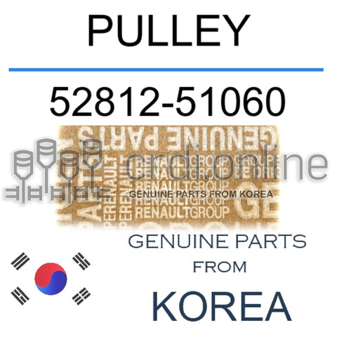 PULLEY [ORIGINAL] 52812-51060 5281251060 52812 51060