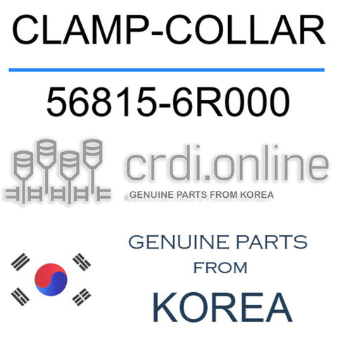 CLAMP-COLLAR [ORIGINAL] 56815-6R000 568156R000 56815 6R000