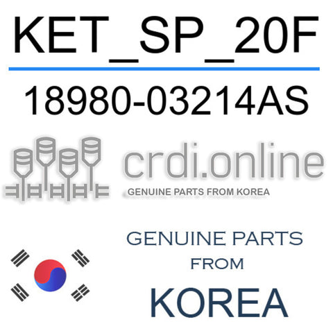 KET_SP_20F [ORIGINAL] 18980-03214AS 1898003214AS 18980 03214AS