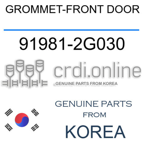 GROMMET-FRONT DOOR [ORIGINAL] 91981-2G030 919812G030 91981 2G030
