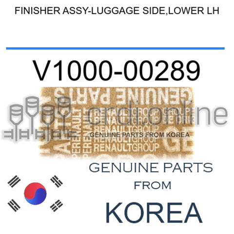FINISHER ASSY-LUGGAGE SIDE,LOWER LH [ORIGINAL] V1000-00289 V100000289 V1000 00289