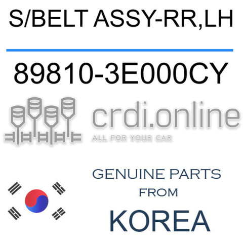 S/BELT ASSY-RR,LH [ORIGINAL] 89810-3E000CY 898103E000CY 89810 3E000CY