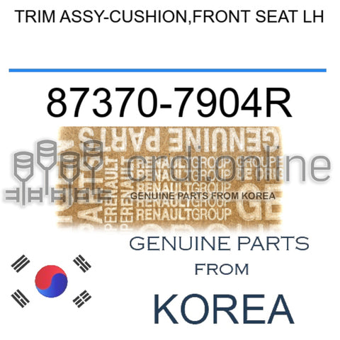 TRIM ASSY-CUSHION,FRONT SEAT LH [ORIGINAL] 87370-7904R 873707904R 87370 7904R