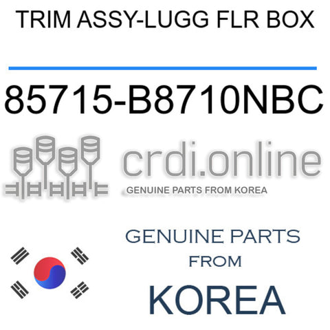 TRIM ASSY-LUGG FLR BOX [ORIGINAL] 85715-B8710NBC 85715B8710NBC 85715 B8710NBC