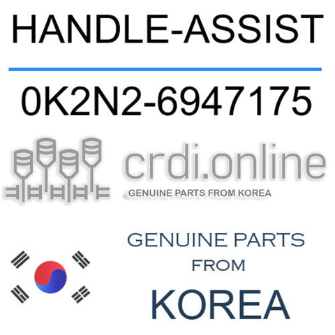 HANDLE-ASSIST 0K2N2-6947175 0K2N26947175 0K2N2 6947175