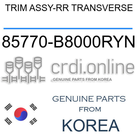 TRIM ASSY-RR TRANSVERSE [ORIGINAL] 85770-B8000RYN 85770B8000RYN 85770 B8000RYN