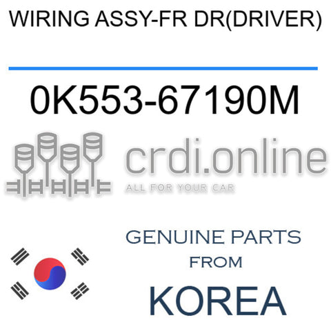 WIRING ASSY-FR DR(DRIVER) [ORIGINAL] 0K553-67190M 0K55367190M 0K553 67190M