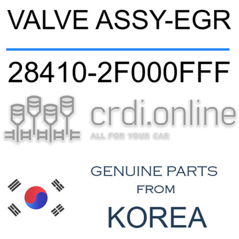 VALVE ASSY-EGR 28410-2F000FFF 284102F000FFF 28410 2F000FFF