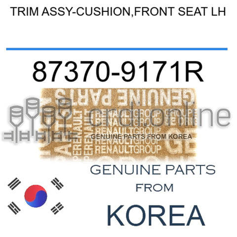 TRIM ASSY-CUSHION,FRONT SEAT LH [ORIGINAL] 87370-9171R 873709171R 87370 9171R