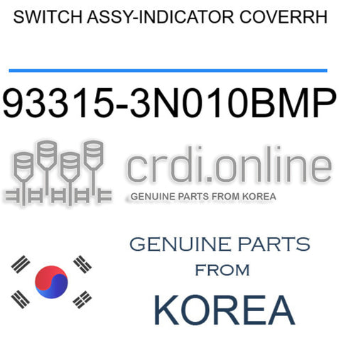 SWITCH ASSY-INDICATOR COVERRH [ORIGINAL] 93315-3N010BMP 933153N010BMP 93315 3N010BMP