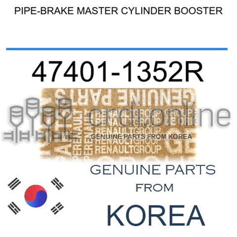 PIPE-BRAKE MASTER CYLINDER BOOSTER [ORIGINAL] 47401-1352R 474011352R 47401 1352R