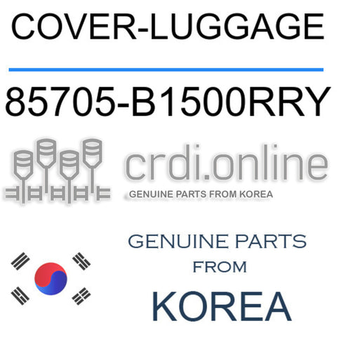 COVER-LUGGAGE [ORIGINAL] 85705-B1500RRY 85705B1500RRY 85705 B1500RRY