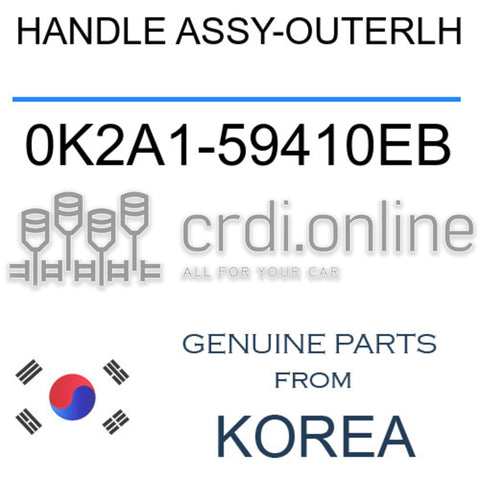 HANDLE ASSY-OUTERLH [ORIGINAL] 0K2A1-59410EB 0K2A159410EB 0K2A1 59410EB