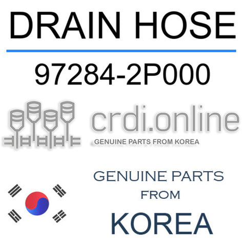 DRAIN HOSE 97284-2P000 972842P000 97284 2P000