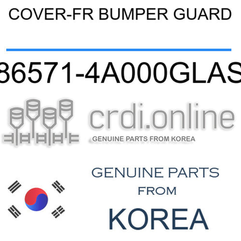 COVER-FR BUMPER GUARD [ORIGINAL] 86571-4A000GLAS 865714A000GLAS 86571 4A000GLAS