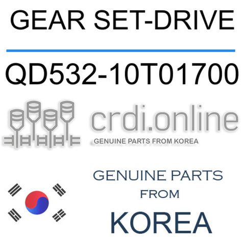 GEAR SET-DRIVE [ORIGINAL] QD532-10T01700 QD53210T01700 QD532 10T01700