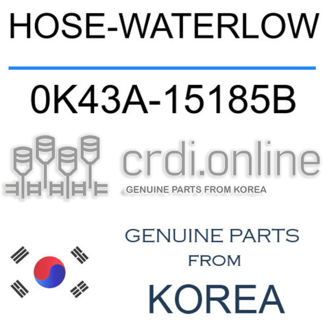 HOSE-WATERLOW 0K43A-15185B 0K43A15185B 0K43A 15185B