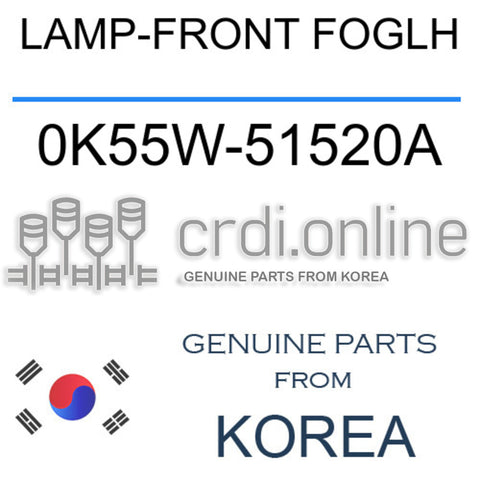 LAMP-FRONT FOGLH [ORIGINAL] 0K55W-51520A 0K55W51520A 0K55W 51520A