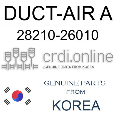 DUCT-AIR A [ORIGINAL] 28210-26010 2821026010 28210 26010
