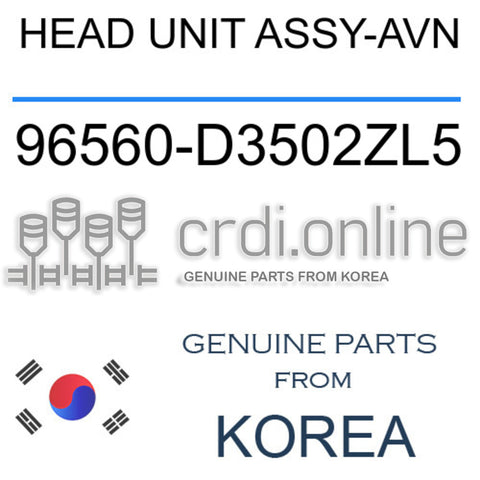 HEAD UNIT ASSY-AVN [ORIGINAL] 96560-D3502ZL5 96560D3502ZL5 96560 D3502ZL5