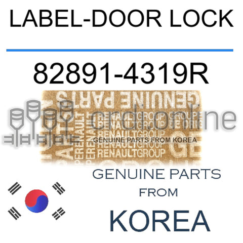 LABEL-DOOR LOCK [ORIGINAL] 82891-4319R 828914319R 82891 4319R