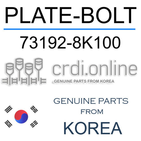 PLATE-BOLT 73192-8K100 731928K100 73192 8K100