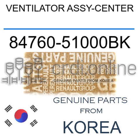 VENTILATOR ASSY-CENTER [ORIGINAL] 84760-51000BK 8476051000BK 84760 51000BK