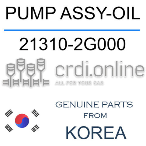 PUMP ASSY-OIL 21310-2G000 213102G000 21310 2G000