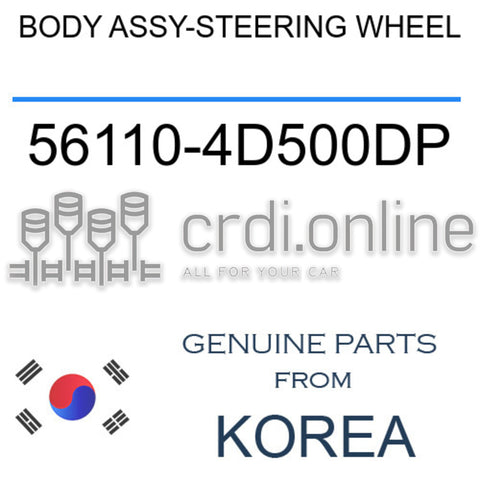 BODY ASSY-STEERING WHEEL 56110-4D500DP 561104D500DP 56110 4D500DP