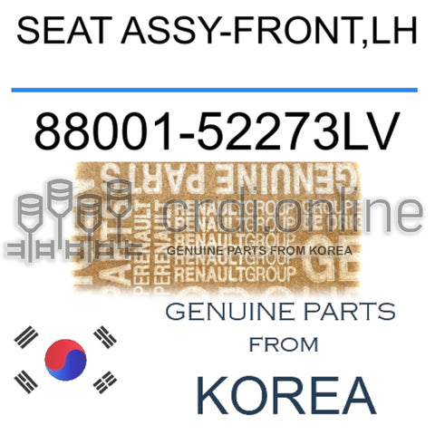 SEAT ASSY-FRONT,LH [ORIGINAL] 88001-52273LV 8800152273LV 88001 52273LV