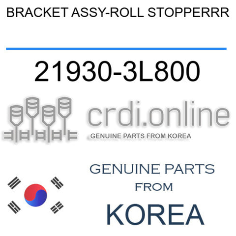 BRACKET ASSY-ROLL STOPPERRR [ORIGINAL] 21930-3L800 219303L800 21930 3L800