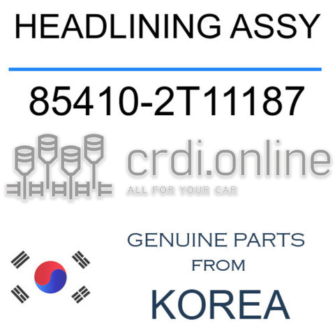 HEADLINING ASSY [ORIGINAL] 85410-2T11187 854102T11187 85410 2T11187