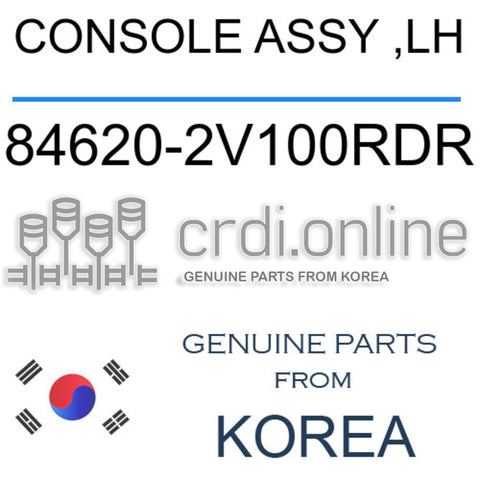 CONSOLE ASSY ,LH [ORIGINAL] 84620-2V100RDR 846202V100RDR 84620 2V100RDR