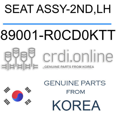 SEAT ASSY-2ND,LH [ORIGINAL] 89001-R0CD0KTT 89001R0CD0KTT 89001 R0CD0KTT