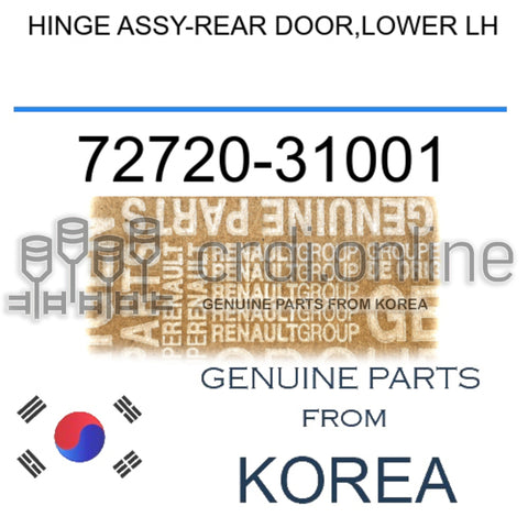 HINGE ASSY-REAR DOOR,LOWER LH [ORIGINAL] 72720-31001 7272031001 72720 31001