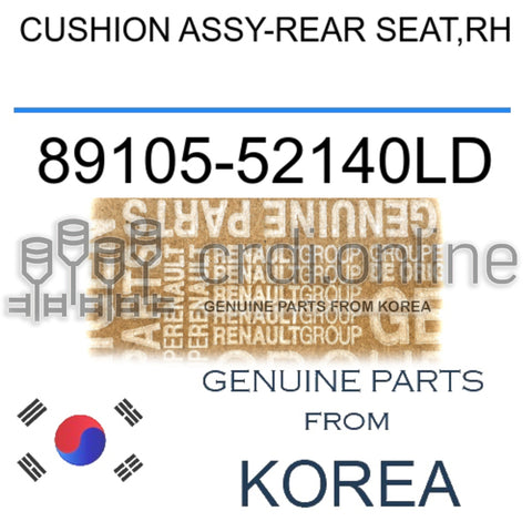CUSHION ASSY-REAR SEAT,RH [ORIGINAL] 89105-52140LD 8910552140LD 89105 52140LD