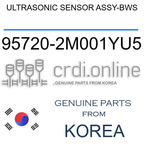 ULTRASONIC SENSOR ASSY-BWS [ORIGINAL] 95720-2M001YU5 957202M001YU5 95720 2M001YU5
