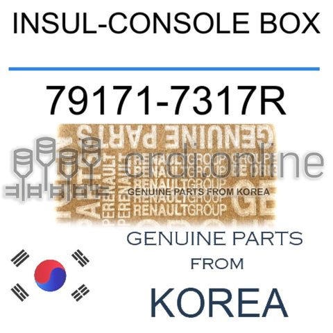 INSUL-CONSOLE BOX [ORIGINAL] 79171-7317R 791717317R 79171 7317R
