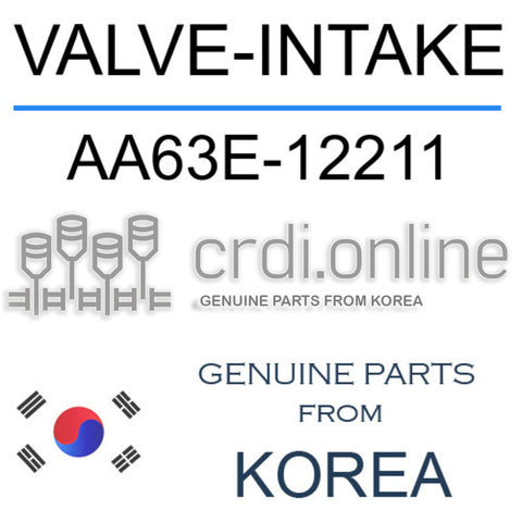 VALVE-INTAKE [ORIGINAL] AA63E-12211 AA63E12211 AA63E 12211