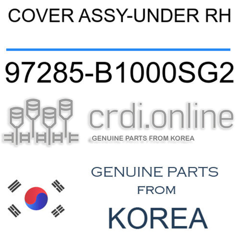 COVER ASSY-UNDER RH [ORIGINAL] 97285-B1000SG2 97285B1000SG2 97285 B1000SG2