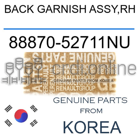BACK GARNISH ASSY,RH [ORIGINAL] 88870-52711NU 8887052711NU 88870 52711NU
