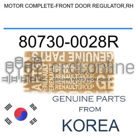MOTOR COMPLETE-FRONT DOOR REGULATOR,RH [ORIGINAL] 80730-0028R 807300028R 80730 0028R