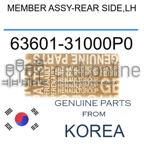 MEMBER ASSY-REAR SIDE,LH [ORIGINAL] 63601-31000P0 6360131000P0 63601 31000P0