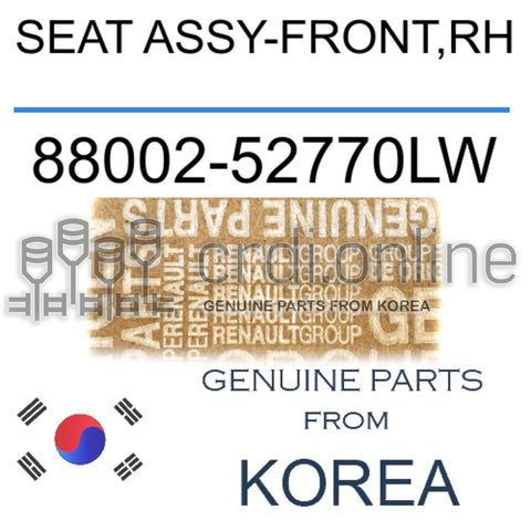 SEAT ASSY-FRONT,RH [ORIGINAL] 88002-52770LW 8800252770LW 88002 52770LW